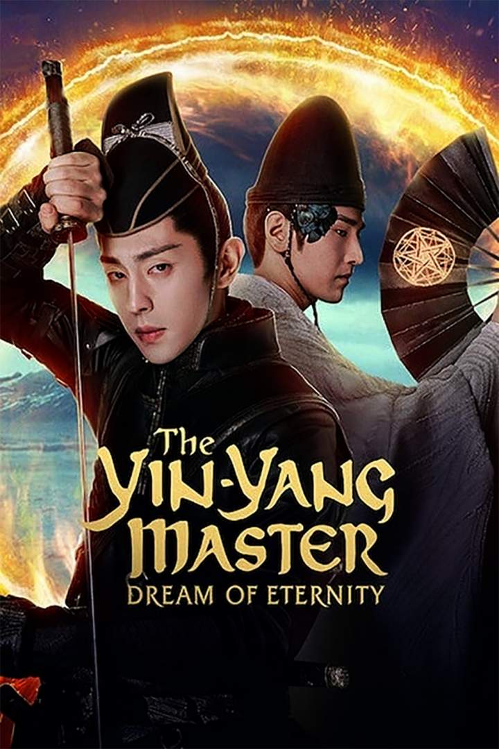 The Yin-Yang Master: Dream of Eternity (2021) [Chinese]