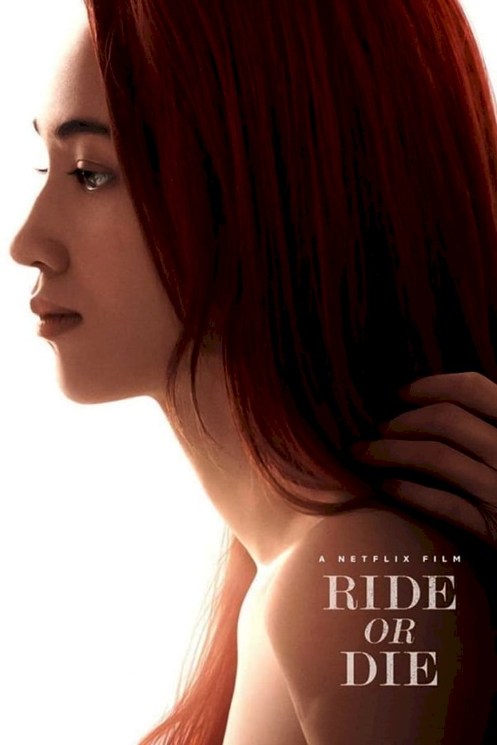 Ride or Die (2021) [Japanese]