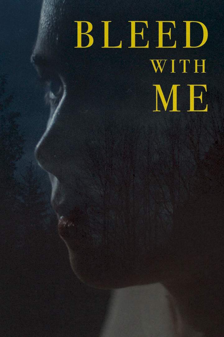 Bleed with Me (2020)