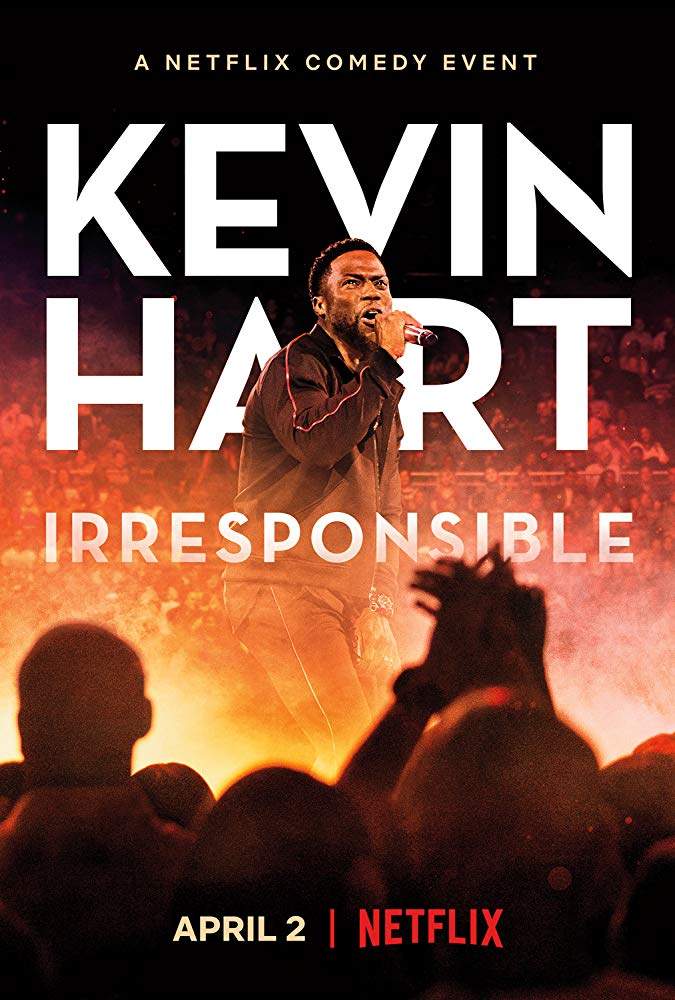 Kevin Hart: Irresponsible (2019)