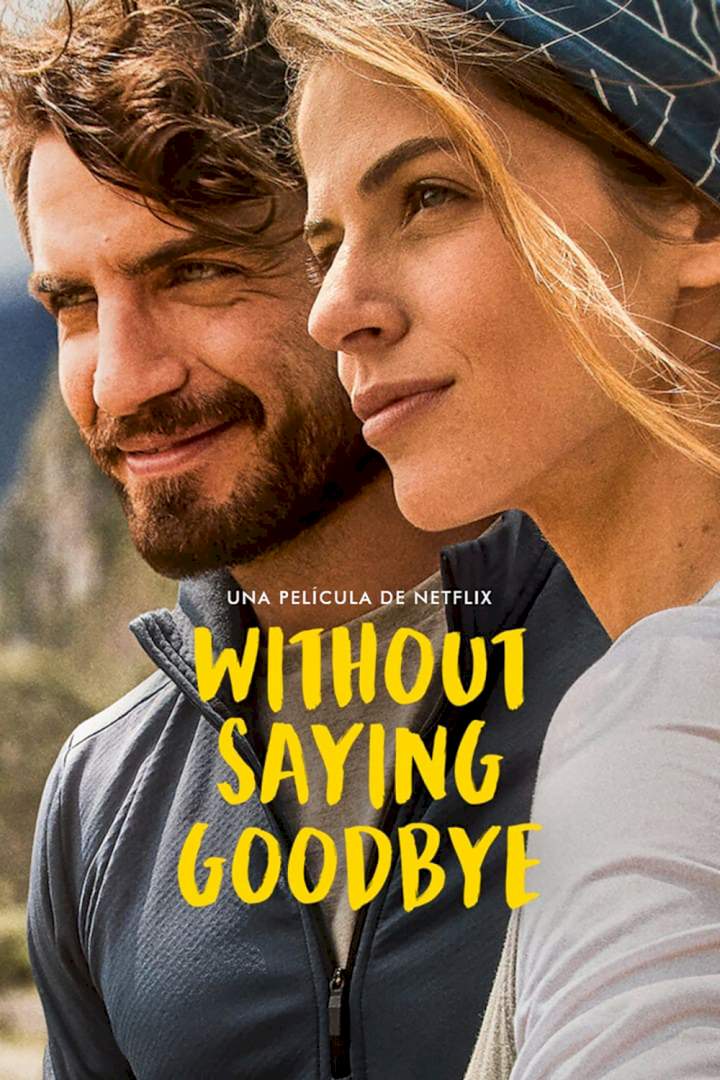 Without Saying Goodbye (2022) [Spanish]
