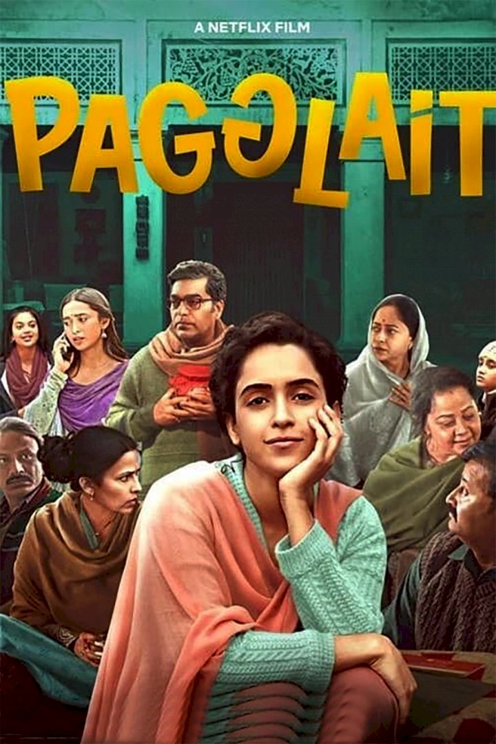 Pagglait (2021) [Indian]