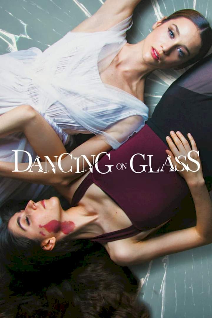 Dancing on Glass (2022) [Spanish]