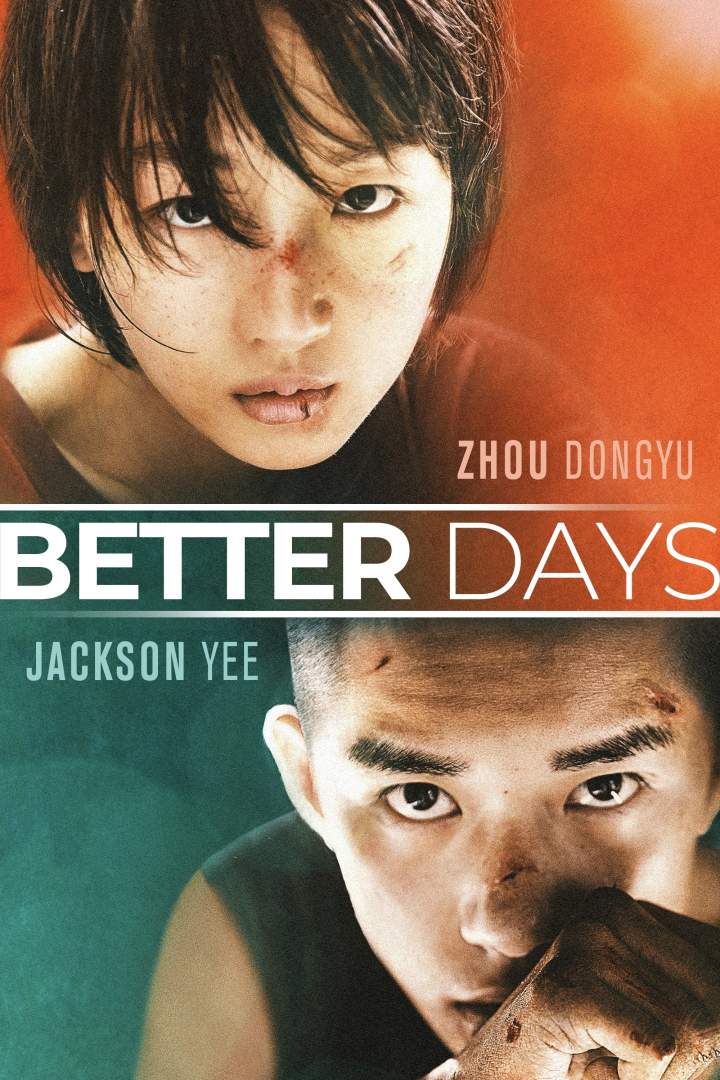 Better Days (2019) [Chinese]