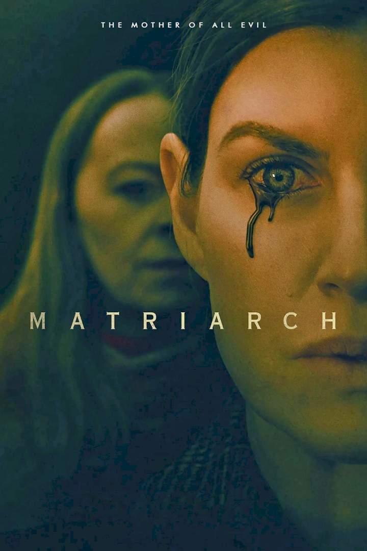 Matriarch (2022) Mp4 Download