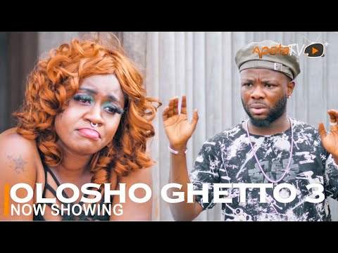 Olosho Ghetto 3 (2022) Mp4 Download