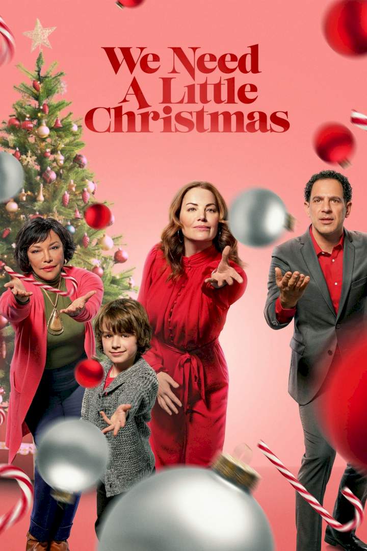 We Need a Little Christmas [2022] Mp4 Download