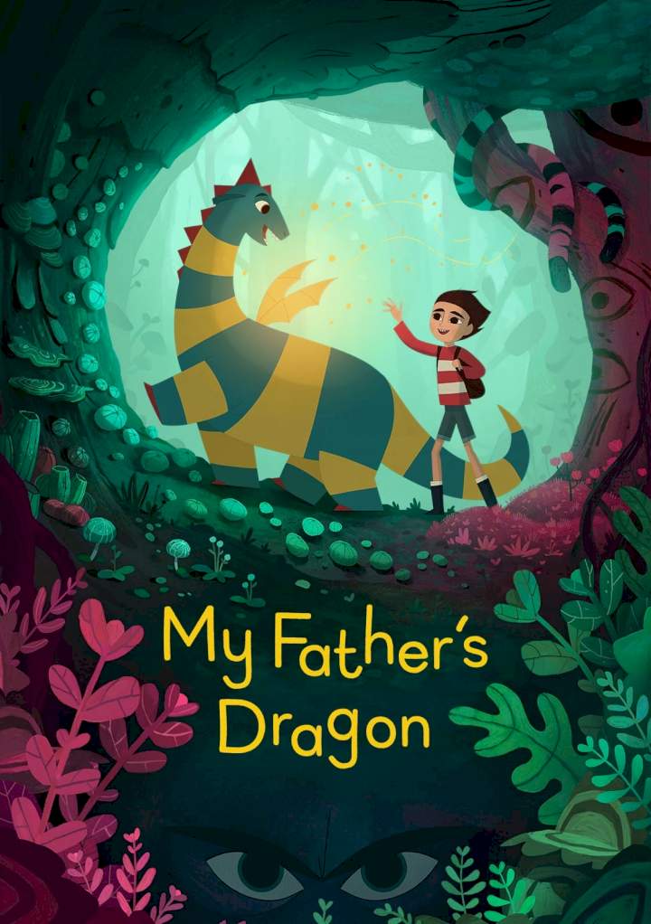 My Father's Dragon [2022] Mp4 Download