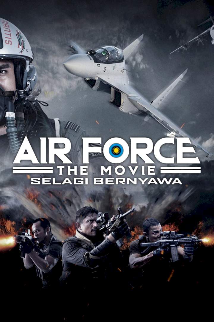 Air Force The Movie: Danger Close (2022) [Malaysian] Mp4 Download