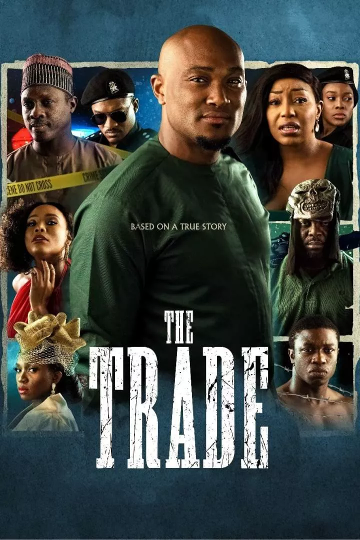 The Trade (2023) Mp4 Download